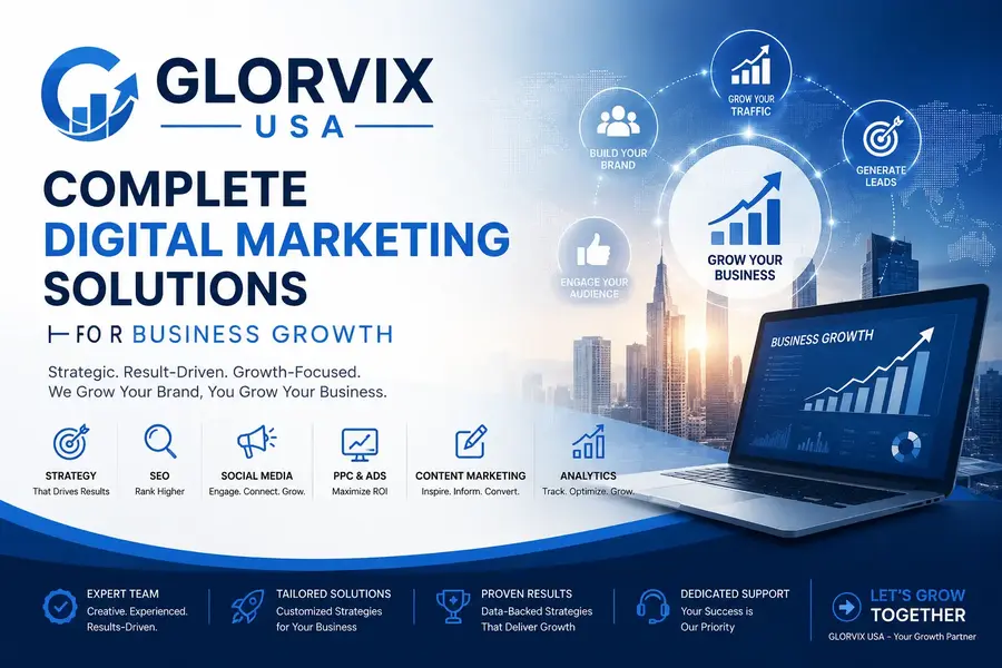 Glorvix USA: Complete Digital Marketing Solutions for Business Growth Glorvix USA